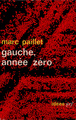 Gauche, année zéro (9782070350490-front-cover)