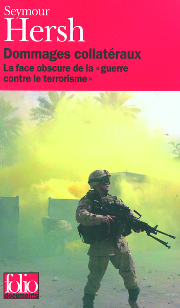 Dommages collatéraux, La face obscure de la "guerre contre le terrorisme" (9782070320486-front-cover)