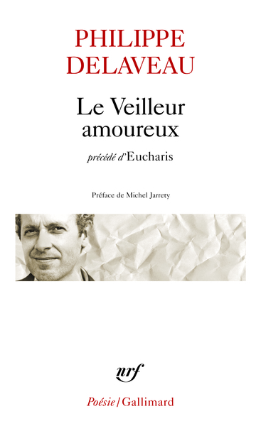 Le Veilleur amoureux / Eucharis (9782070398911-front-cover)