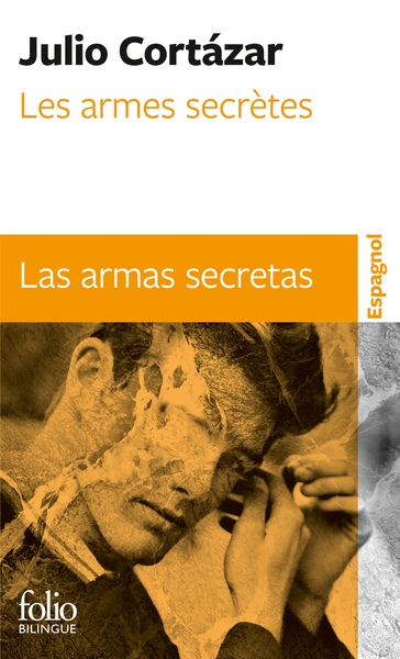 Les armes secrètes/Las armas secretas (9782070387427-front-cover)