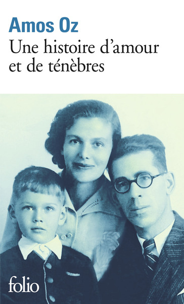 Une histoire d'amour et de ténèbres (9782070318551-front-cover)