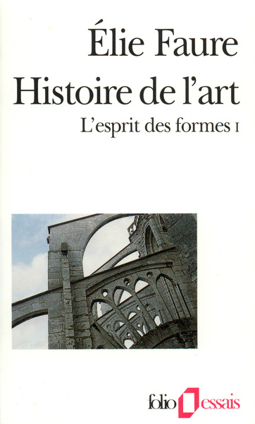 L'Esprit des formes, Histoire de l'art (9782070325214-front-cover)