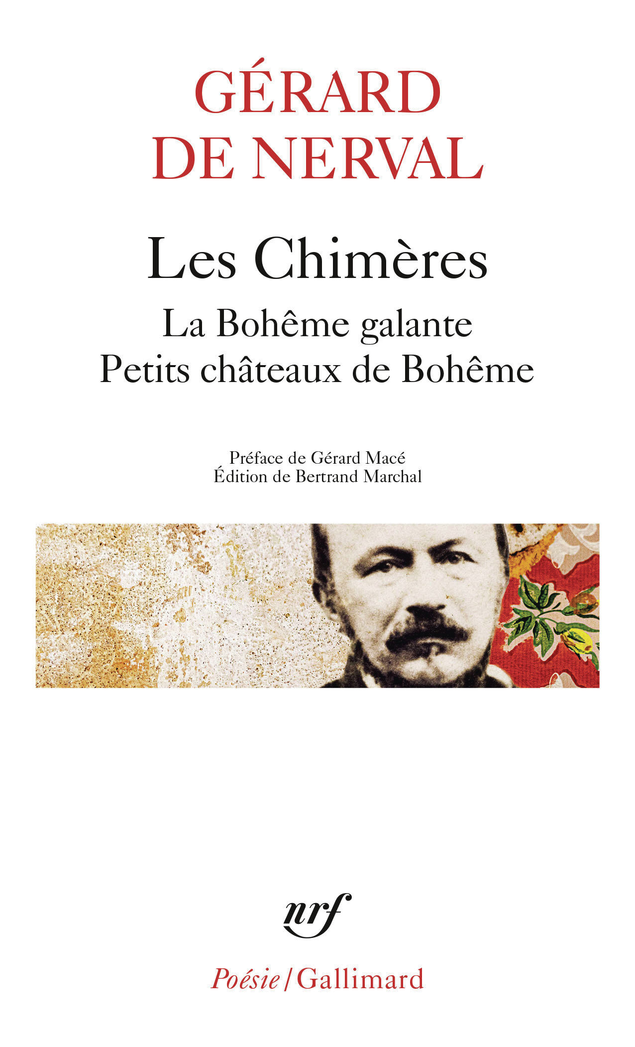 Les Chimères - La Bohême galante - Petits châteaux de Bohême (9782070314782-front-cover)