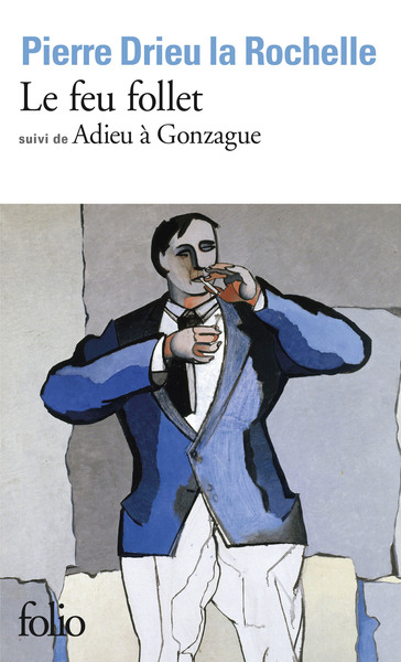 Le Feu follet / Adieu à Gonzague (9782070361526-front-cover)