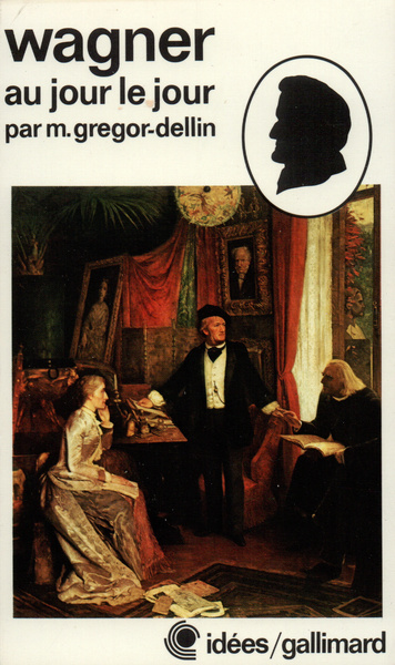 Richard Wagner au jour le jour (9782070353583-front-cover)