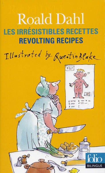 Les irrésistibles recettes/Revolting Recipes (9782070329984-front-cover)