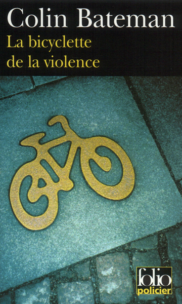 La Bicyclette de la violence (9782070300167-front-cover)