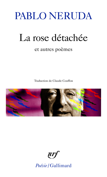 La rose détachée et autres poèmes (9782070316335-front-cover)