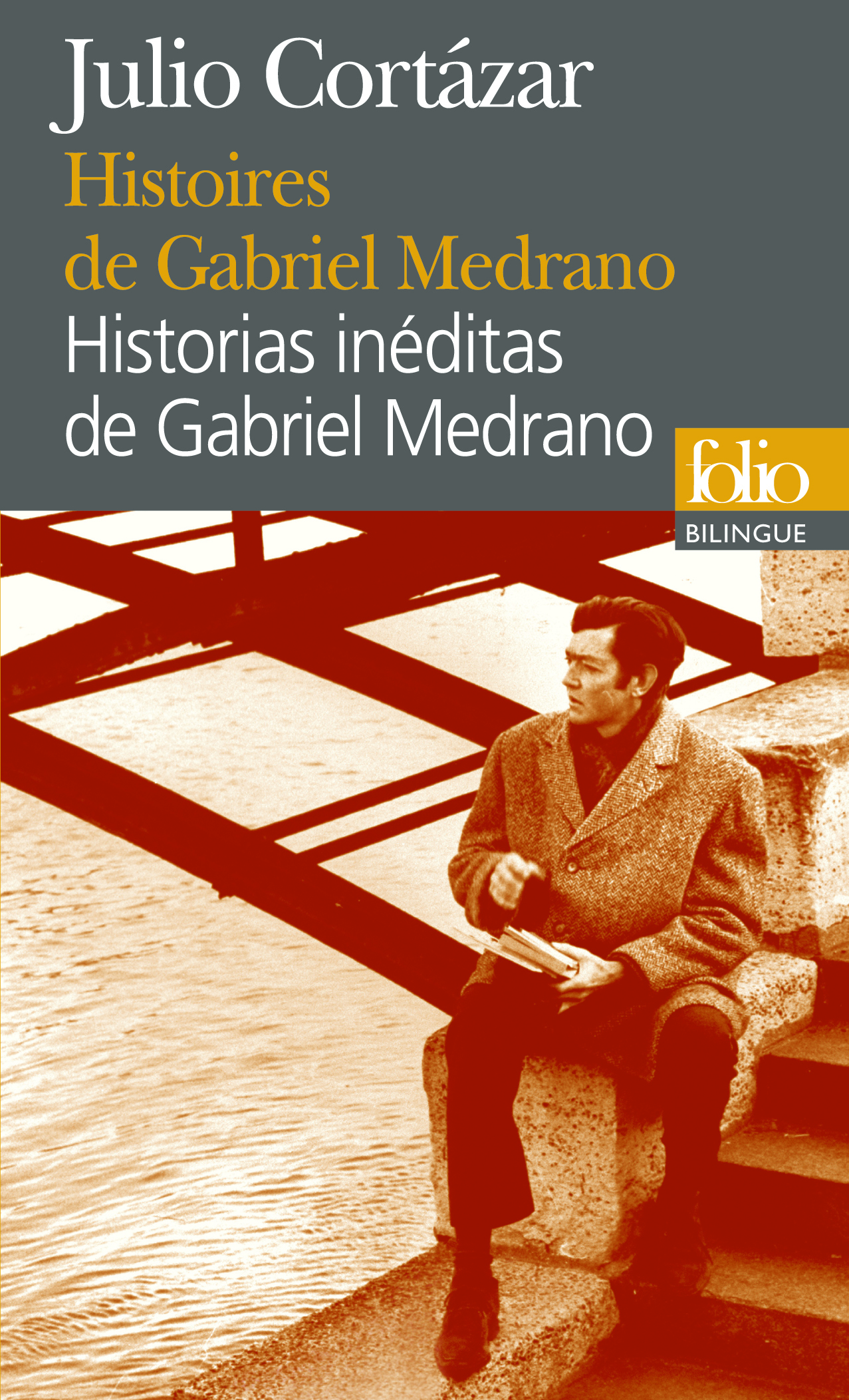 Histoires de Gabriel Medrano/Historias inéditas de Gabriel Medrano (9782070355822-front-cover)