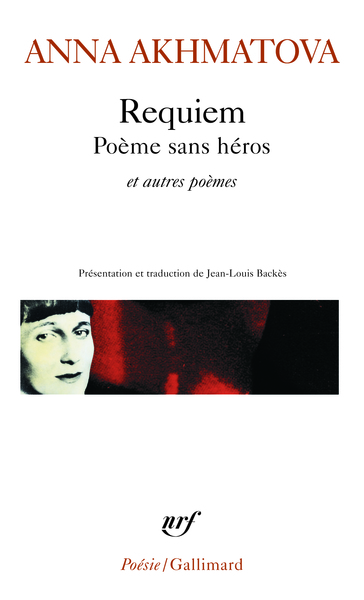 Requiem - Poème sans héros et autres poèmes (9782070337224-front-cover)