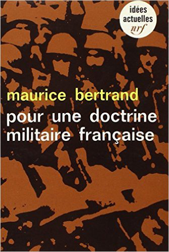 Pour une doctrine militaire française (9782070350728-front-cover)