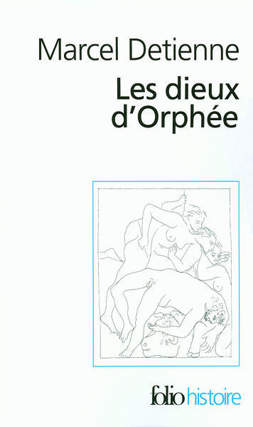 Les dieux d'Orphée (9782070341825-front-cover)