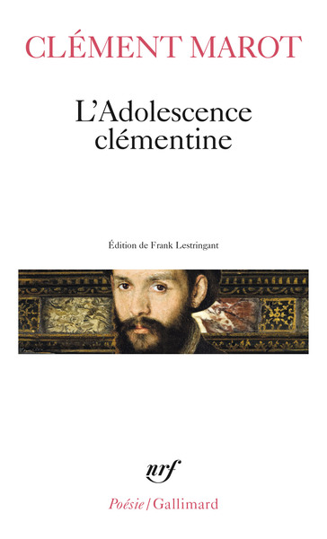 L'Adolescence clémentine / L' Enfer /Déploration de Florimond Robertet /Quatorze Psaumes (9782070345304-front-cover)