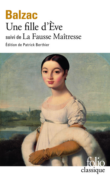 Une Fille d'Ève / La Fausse maîtresse (9782070372027-front-cover)