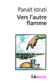 Vers l'autre flamme, Après seize mois dans l'U.R.S.S. (9782070324125-front-cover)