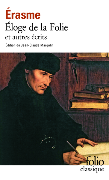 Éloge de la Folie et autres écrits (9782070339518-front-cover)
