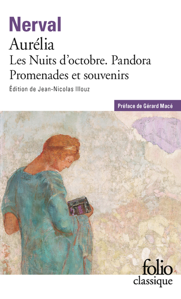 Aurélia/Les Nuits d'octobre/Pandora/Promenades et souvenirs (9782070314768-front-cover)