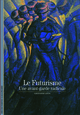 Le Futurisme, Une avant-garde radicale (9782070355556-front-cover)