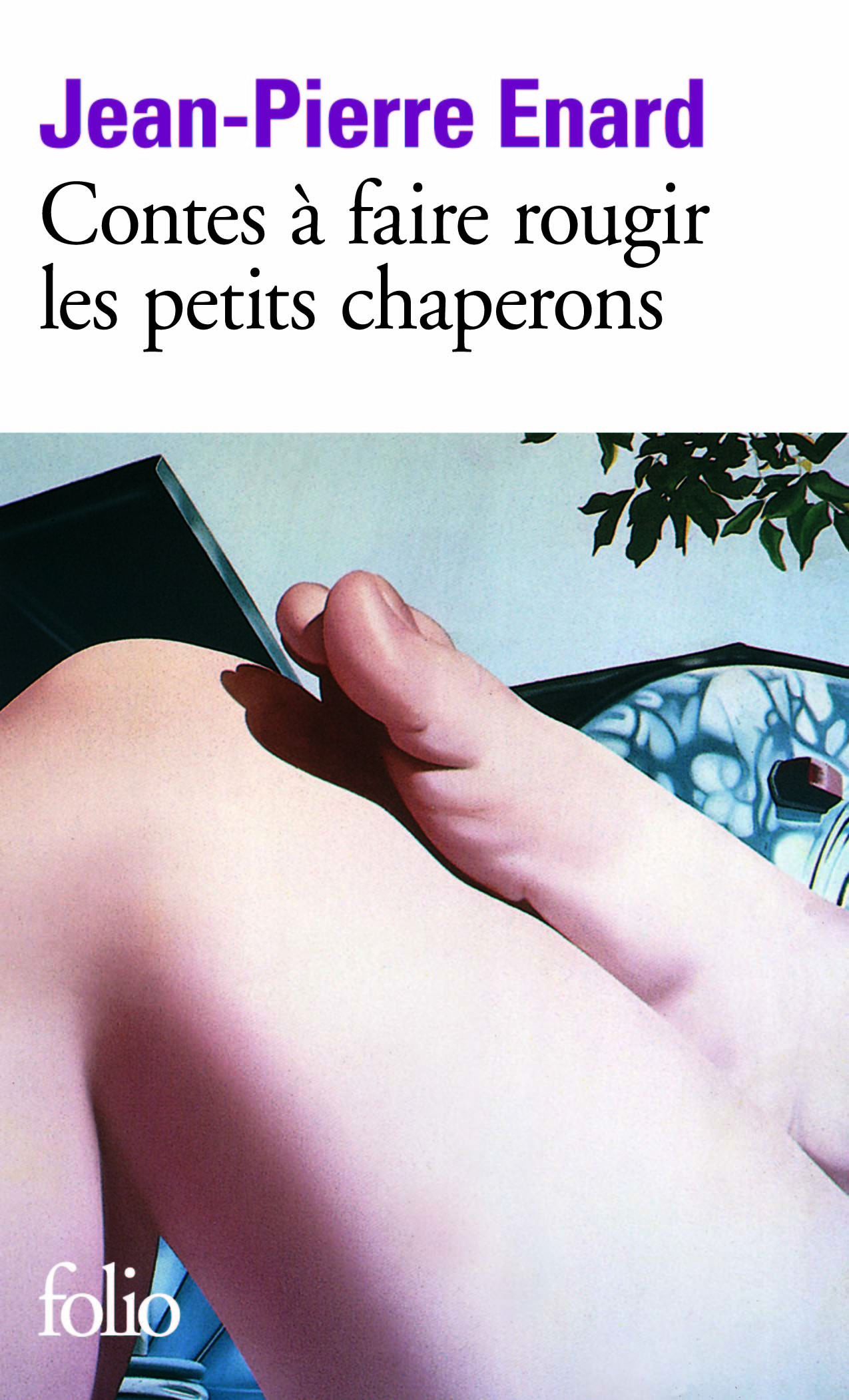 Contes à faire rougir les petits chaperons (9782070381401-front-cover)