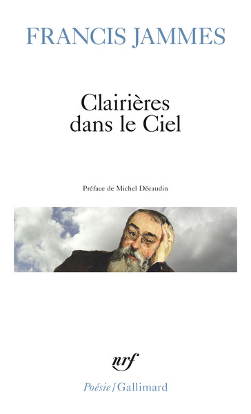 Clairières dans le Ciel, (1902-1906) (9782070321995-front-cover)