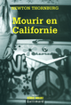 Mourir en Californie (9782070317462-front-cover)