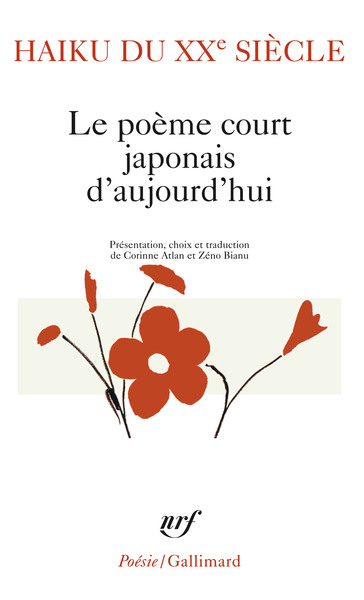 Haiku du XXᵉ siècle, Le poème court japonais d'aujourd'hui (9782070342402-front-cover)