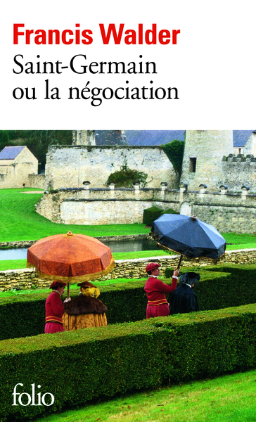 Saint-Germain ou La négociation (9782070384785-front-cover)