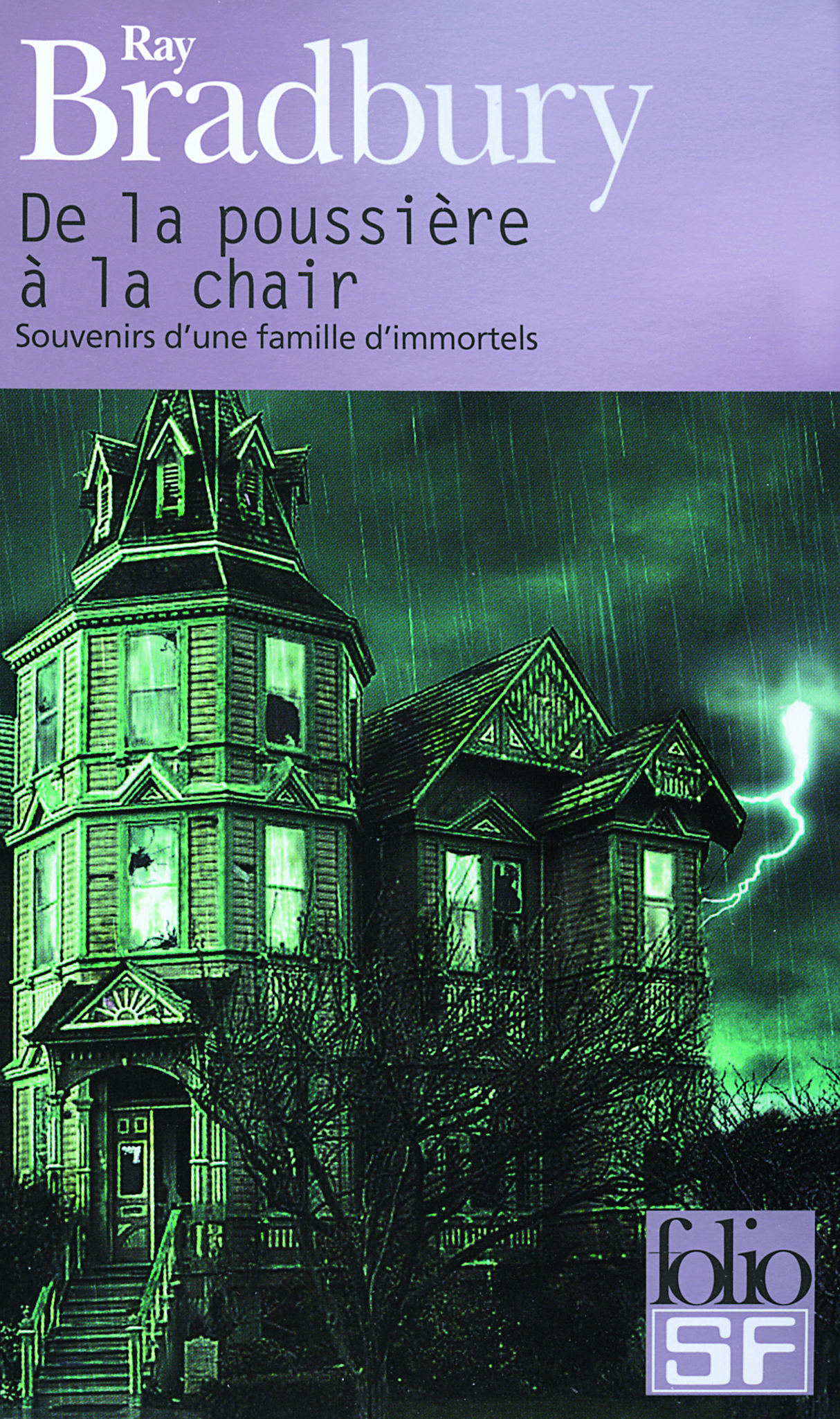 De la poussière à la chair, Souvenirs d'une famille d'immortels (9782070309566-front-cover)