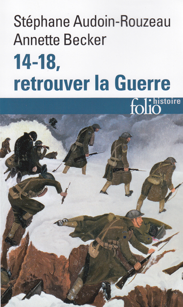 14-18, retrouver la Guerre (9782070301638-front-cover)
