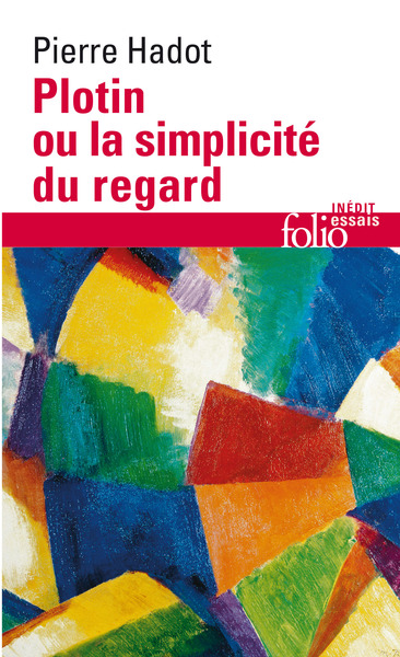 Plotin ou La simplicité du regard (9782070329656-front-cover)