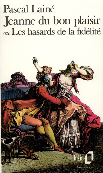 Jeanne du bon plaisir ou Les hasards de la fidélité (9782070377305-front-cover)