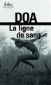 La ligne de sang (9782070342419-front-cover)