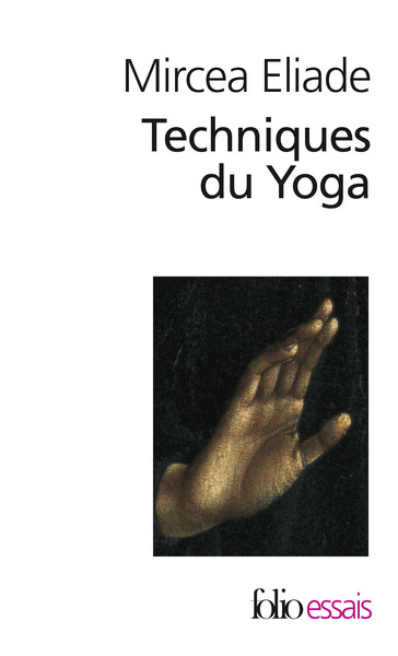 Techniques du Yoga (9782070328444-front-cover)