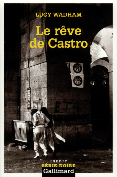 Le rêve de Castro (9782070313464-front-cover)