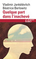 Quelque part dans l'inachevé (9782070324149-front-cover)