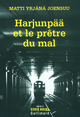 Harjunpää et le prêtre du mal (9782070317837-front-cover)