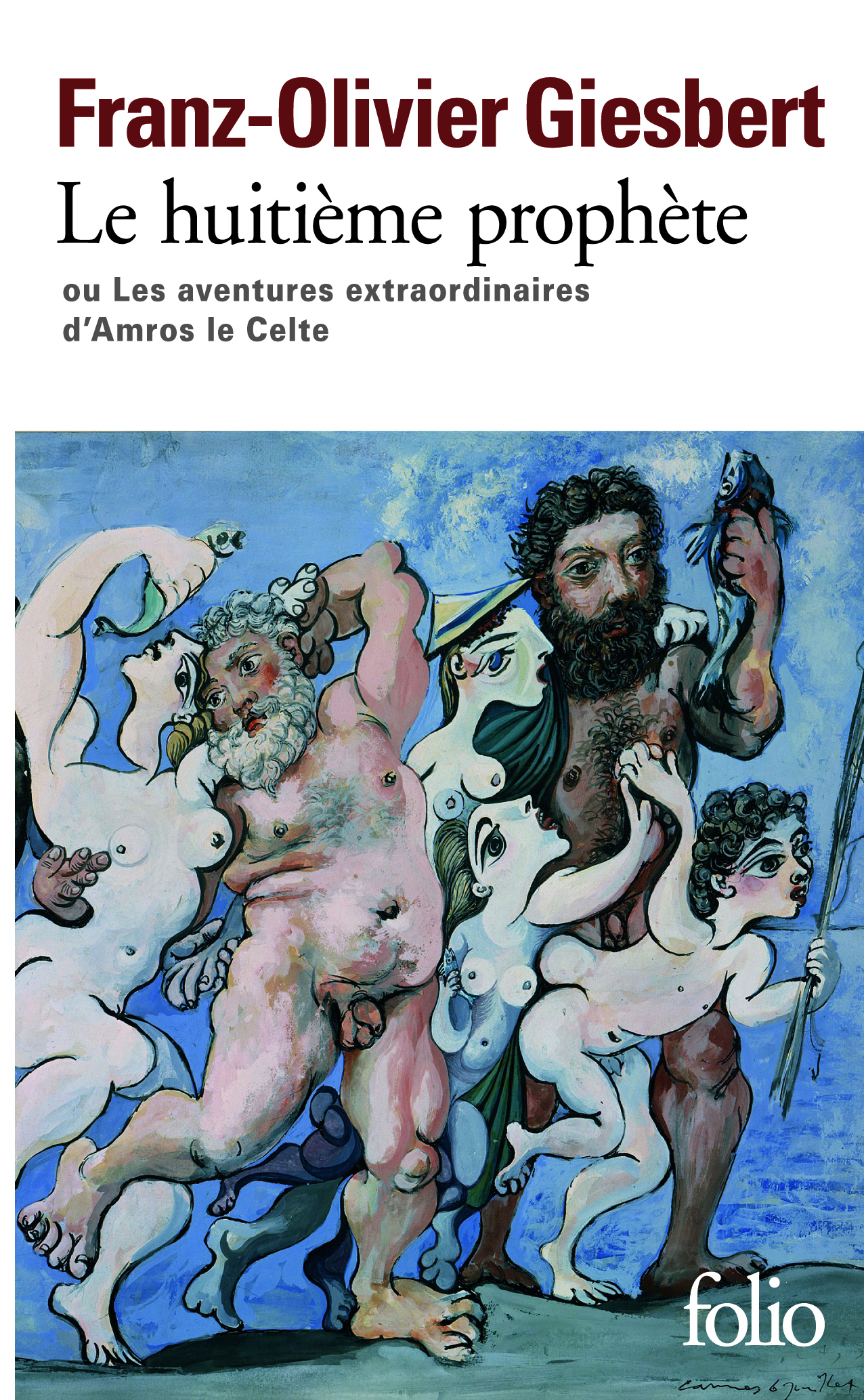 Le huitième prophète ou Les aventures extraordinaires d'Amros le Celte (9782070398553-front-cover)