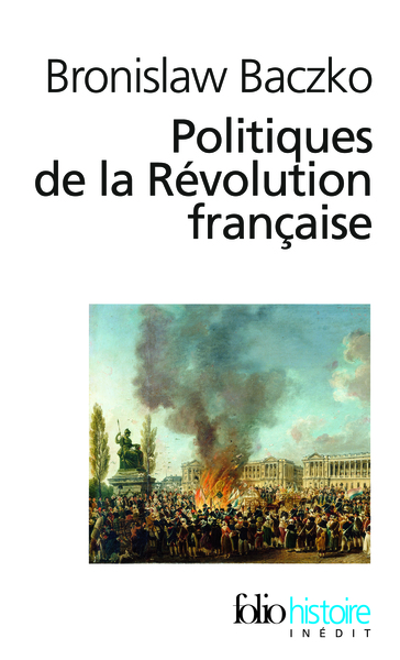 Politiques de la Révolution française (9782070356553-front-cover)