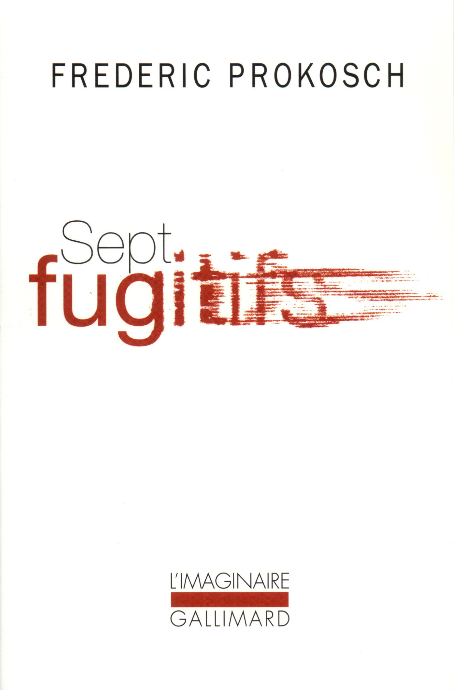 Sept fugitifs (9782070319039-front-cover)