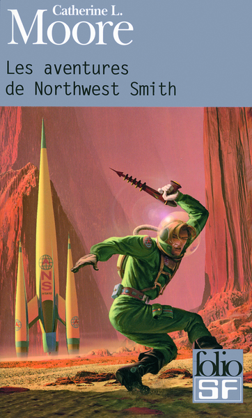 Les aventures de Northwest Smith (9782070395835-front-cover)