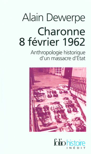 Charonne 8 février 1962, Anthropologie historique d'un massacre d'État (9782070307708-front-cover)