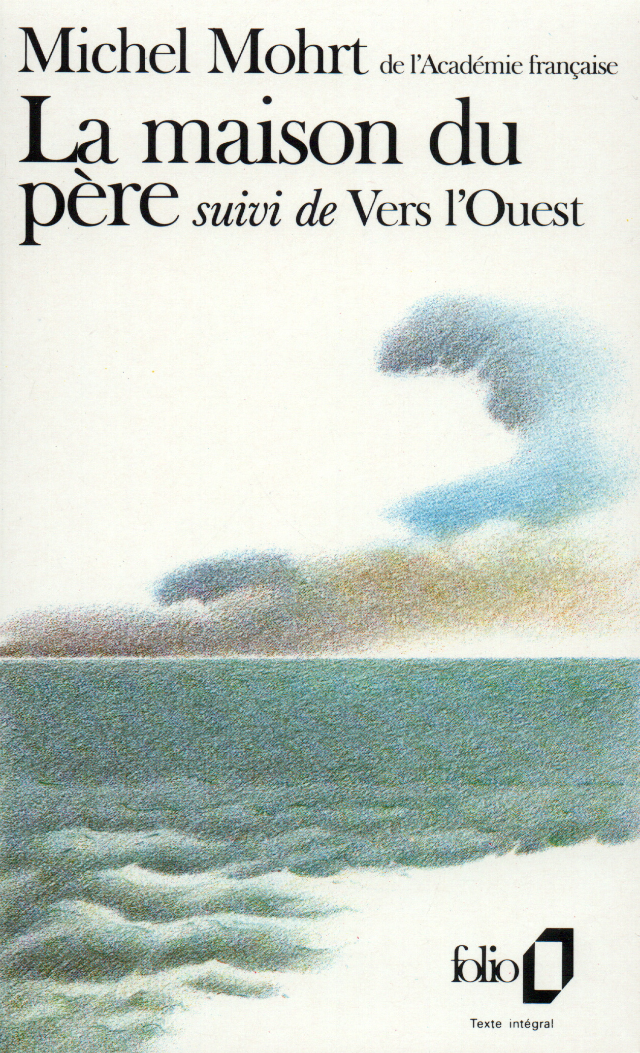 La Maison du père / Vers l'Ouest (9782070382873-front-cover)