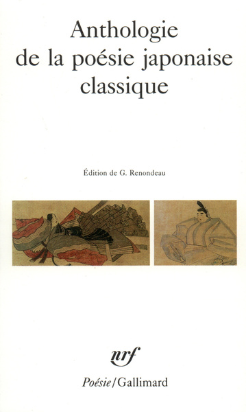 Anthologie de la poésie japonaise classique (9782070321773-front-cover)