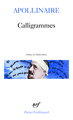 Calligrammes, Poèmes de la paix et de la guerre 1913-1916 (9782070300082-front-cover)