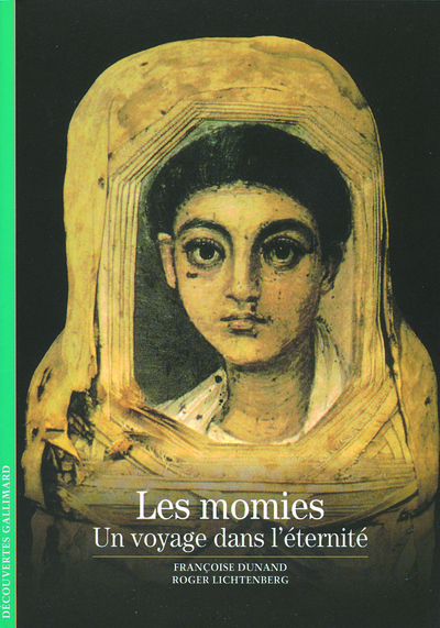Les momies, Un voyage dans l'éternité (9782070346509-front-cover)