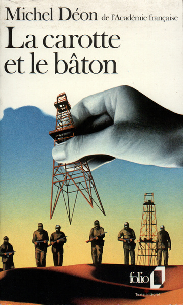 La Carotte et le bâton (9782070374717-front-cover)