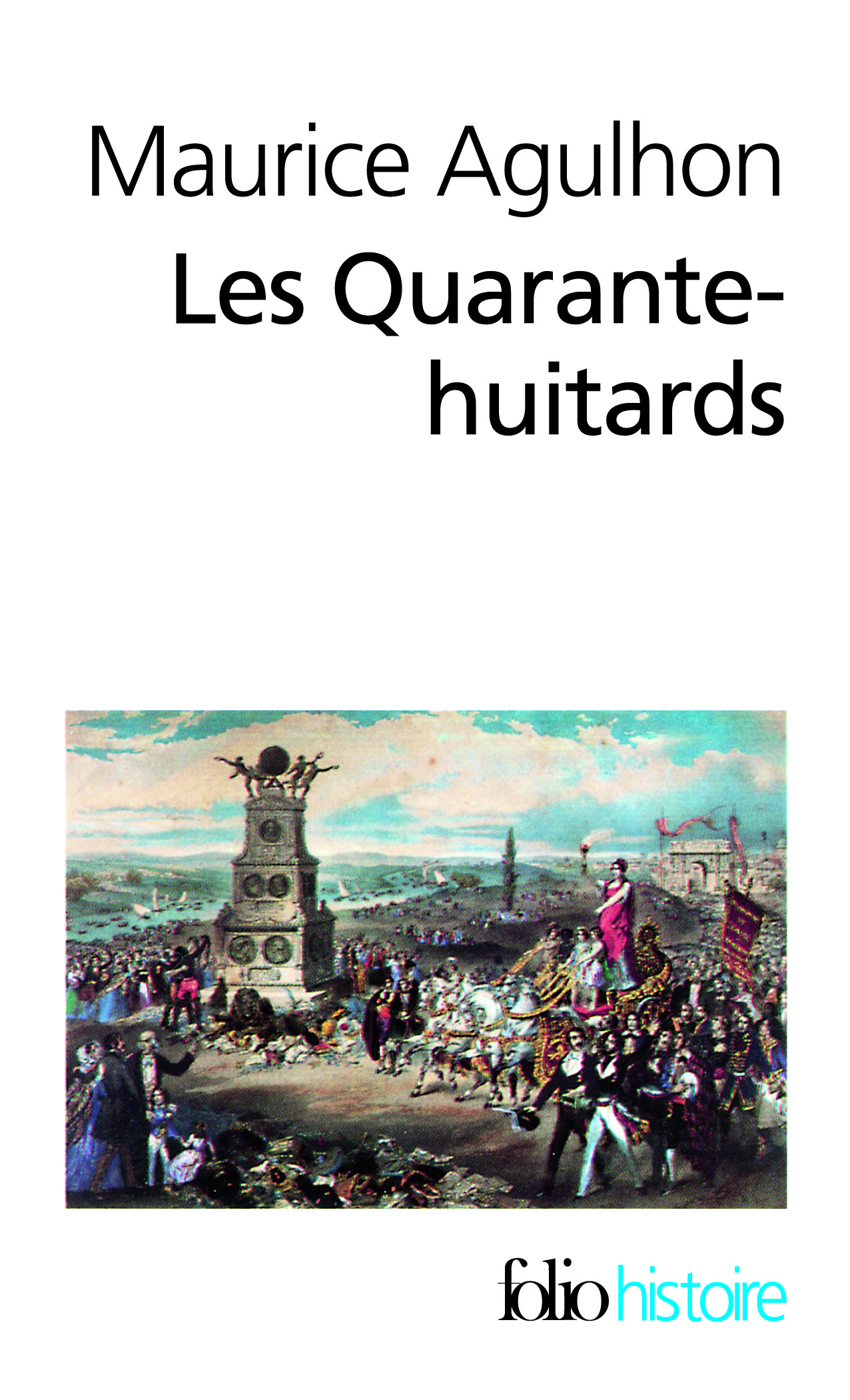 Les Quarante-huitards (9782070326853-front-cover)