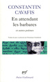 En attendant les barbares et autres poèmes (9782070303052-front-cover)