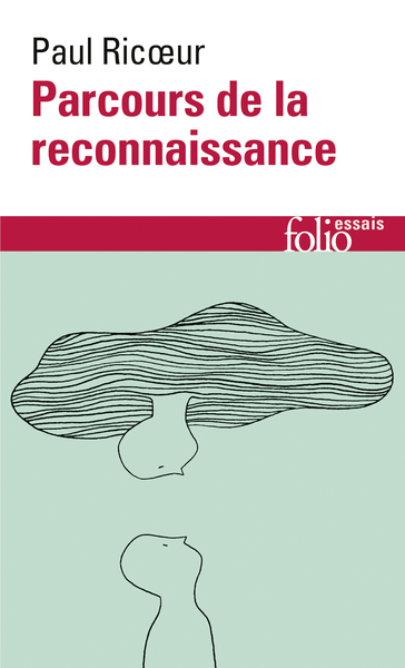 Parcours de la reconnaissance, Trois études (9782070300327-front-cover)