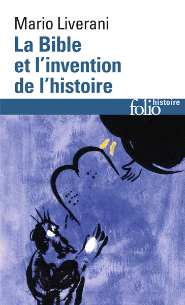 La Bible et l'invention de l'histoire, Histoire ancienne d'Israël (9782070396719-front-cover)